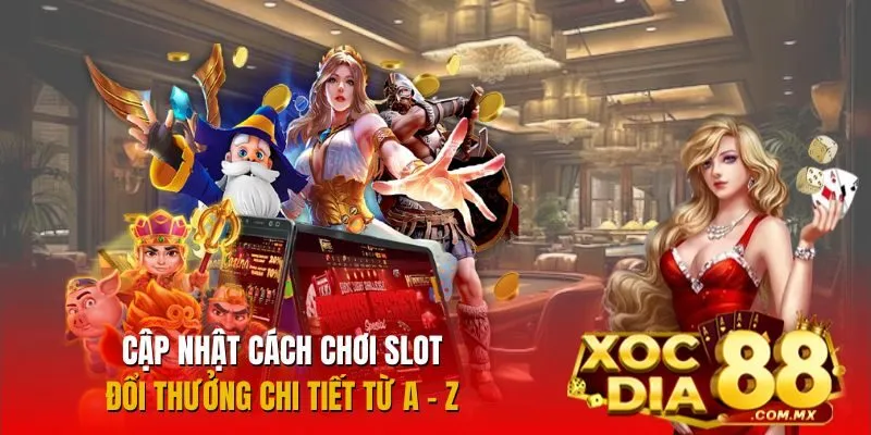 Hướng dẫn luật chơi slot đơn giản cho tân thủ