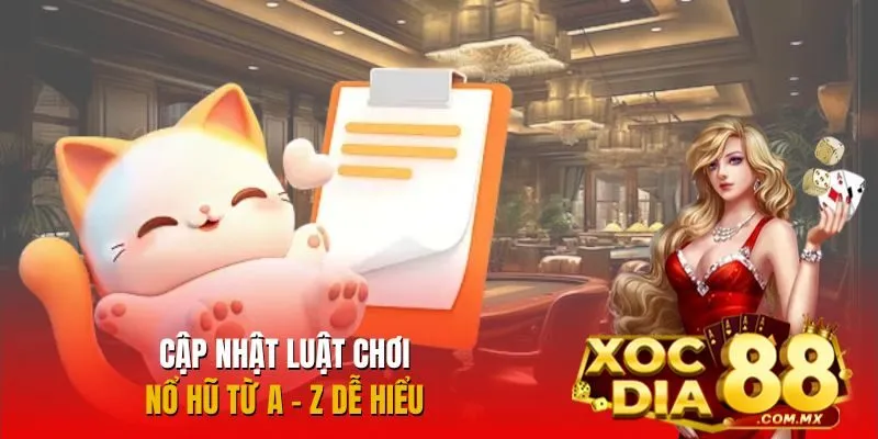 Hướng dẫn luật chơi game đơn giản, dễ hiểu